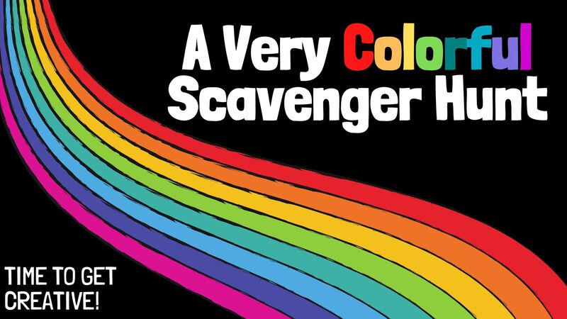 A Very Colorful Scavenger Hunt